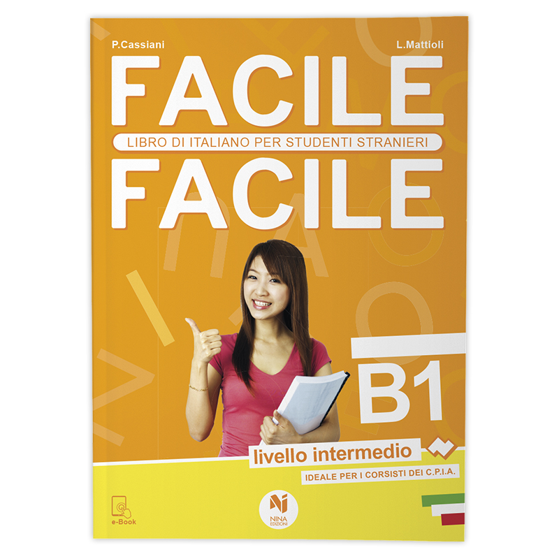 FACILE FACILE B1 - ITALIANO - Nina Edizioni Shop