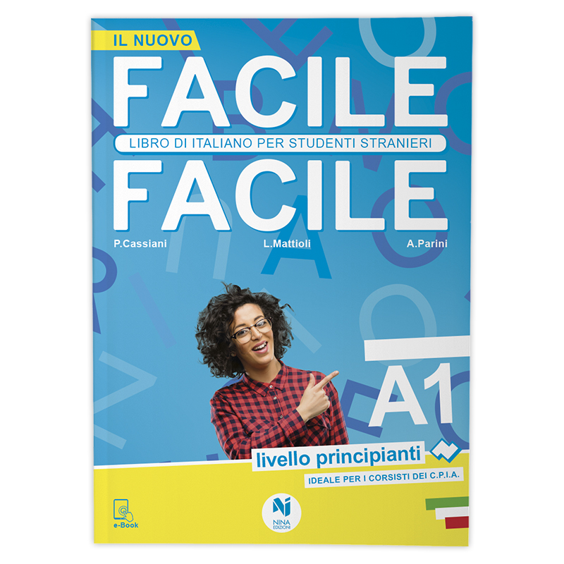 FACILE FACILE A1 - ITALIANO - Nina Edizioni Shop