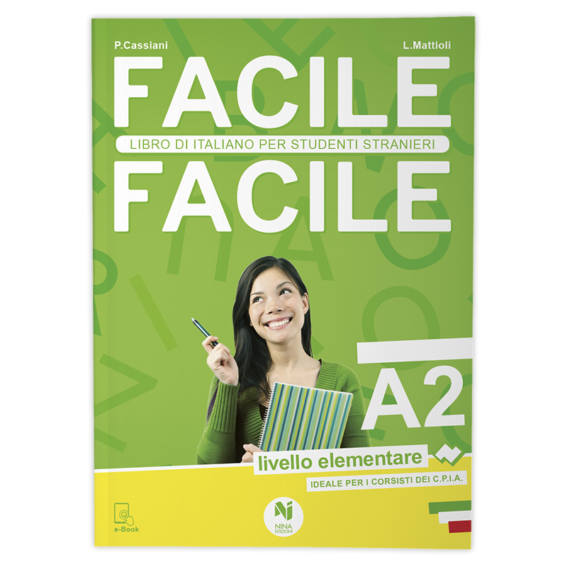 FACILE FACILE A2 - ITALIANO - Nina Edizioni Shop